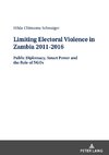 Limiting Electoral Violence in Zambia 2011-2016