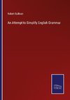 An Attempt to Simplify English Grammar