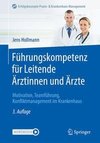 Führungskompetenz für Leitende Ärztinnen und Ärzte