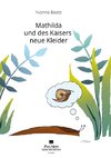 Mathilda und des Kaisers neue Kleider