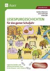 Lesespurgeschichten für das ganze Schuljahr 1/2