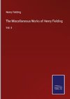 The Miscellaneous Works of Henry Fielding