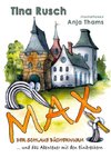 Max, der schlaue Bücherwurm ... und das Abenteuer mit den Einbrechern