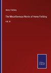 The Miscellaneous Works of Henry Fielding