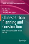 Chinese Urban Planning and Construction