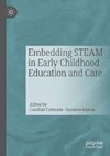 Embedding STEAM in Early Childhood Education and Care