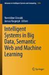 Intelligent Systems in Big Data, Semantic Web and Machine Learning