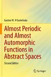 Almost Periodic and Almost Automorphic Functions in Abstract Spaces