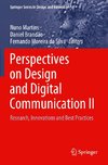 Perspectives on Design and Digital Communication II