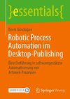 Robotic Process Automation im Desktop-Publishing