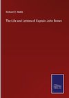 The Life and Letters of Captain John Brown