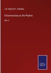 A Commentary on the Psalms