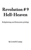 Revolution # 9 Hell-Heaven