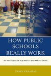 How Public Schools Really Work