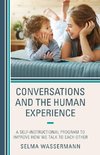 Conversations and the Human Experience