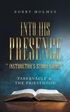 Into His Presence 