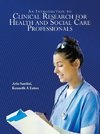 An Introduction to Clinical Research for Health and Social Care Professionals