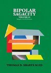 Bipolar Sagacity                    Volume 11