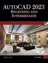 AutoCAD 2023 Beginning and Intermediate