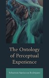 The Ontology of Perceptual Experience