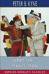 Webster-Man's Man (Esprios Classics)