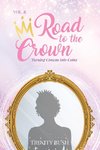 Road To The Crown Vol.II