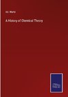 A History of Chemical Theory