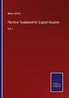 The New Testament for English Readers