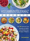 Histaminintoleranz Kochbuch