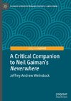 A Critical Companion to Neil Gaiman's 