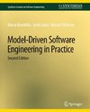 Model-Driven Software Engineering in Practice, Second Edition