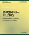 Hf-Based High-k Dielectrics