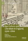 Spa Culture and Literature in England, 1500-1800