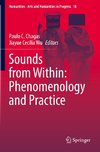 Sounds from Within: Phenomenology and Practice