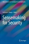 Sensemaking for Security