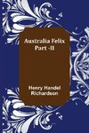 Australia Felix ; Part -II