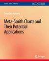 Meta-Smith Charts and Their Applications