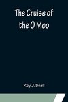 The Cruise of the O Moo