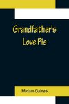 Grandfather's Love Pie