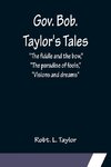 Gov. Bob. Taylor's Tales; 