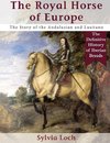 The Royal Horse of Europe (Allen breed series)