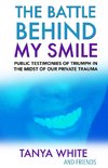 The Battle Behind My Smile