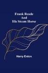 Frank Reade and His Steam Horse