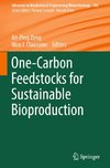 One-Carbon Feedstocks for Sustainable Bioproduction