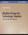 Machine Design for Technology Students