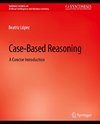 Case-Based Reasoning