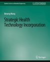 Strategic Health Technology Incorporation