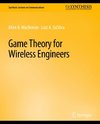 Game Theory for Wireless Engineers