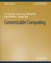 Customizable Computing