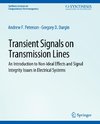 Transient Signals on Transmission Lines